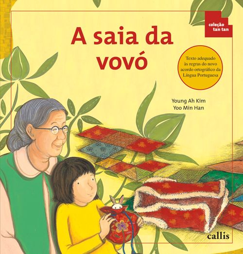 A Saia da Vovó - Partes e Inteiros - Coleção Tan Tan