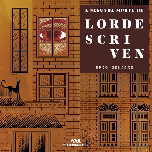 A segunda morte de Lorde Scriven