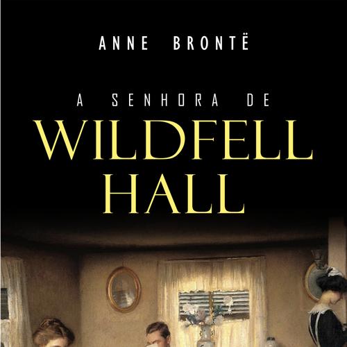 A Senhora de Wildfell Hall