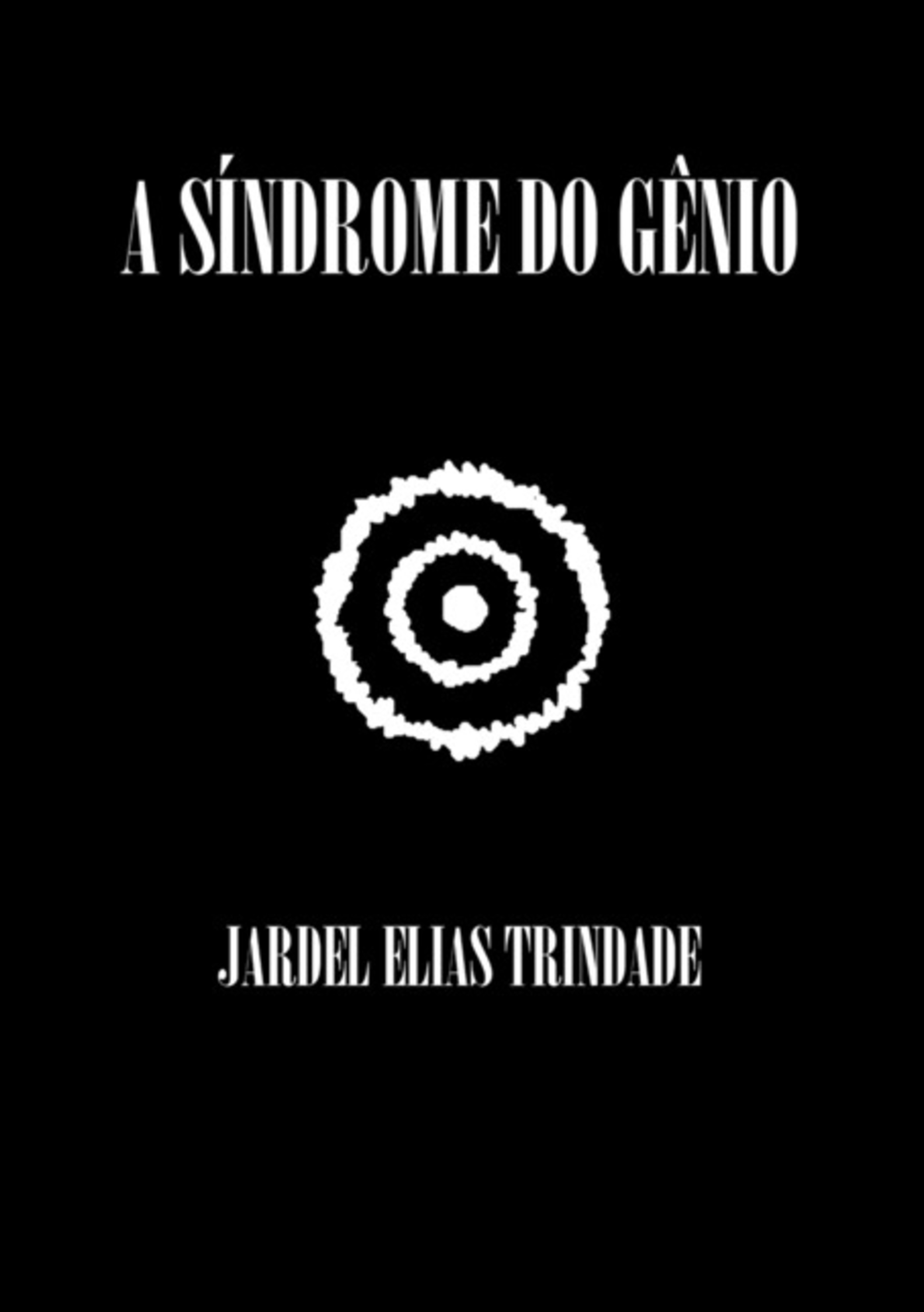 A Síndrome Do Gênio