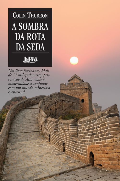 A sombra da rota da seda