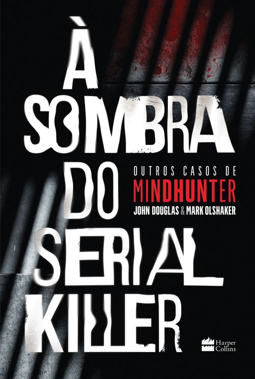 À sombra do serial killer