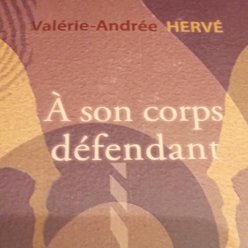 A Son Corps Défendant