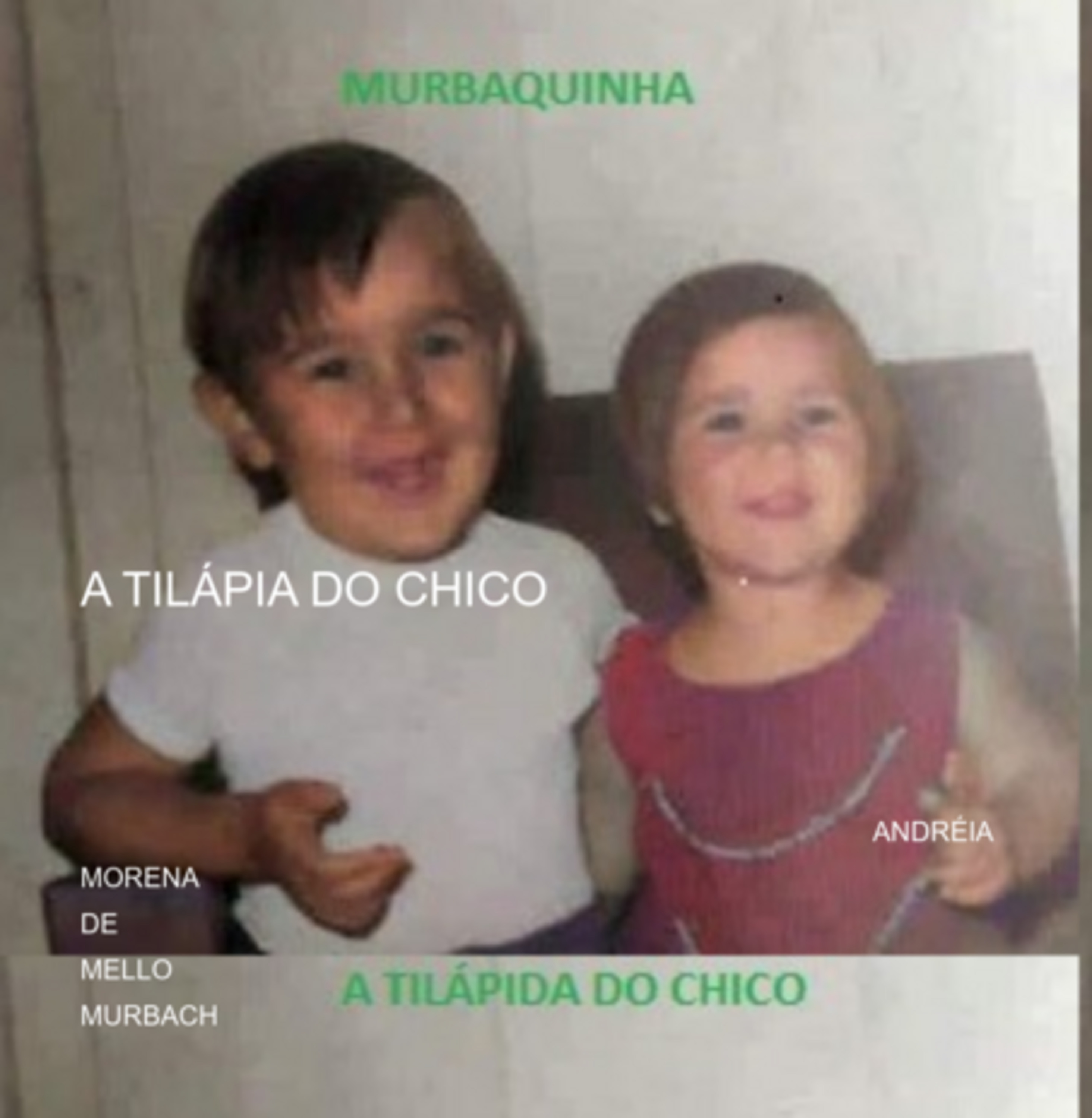 A Tilápia Do Chico