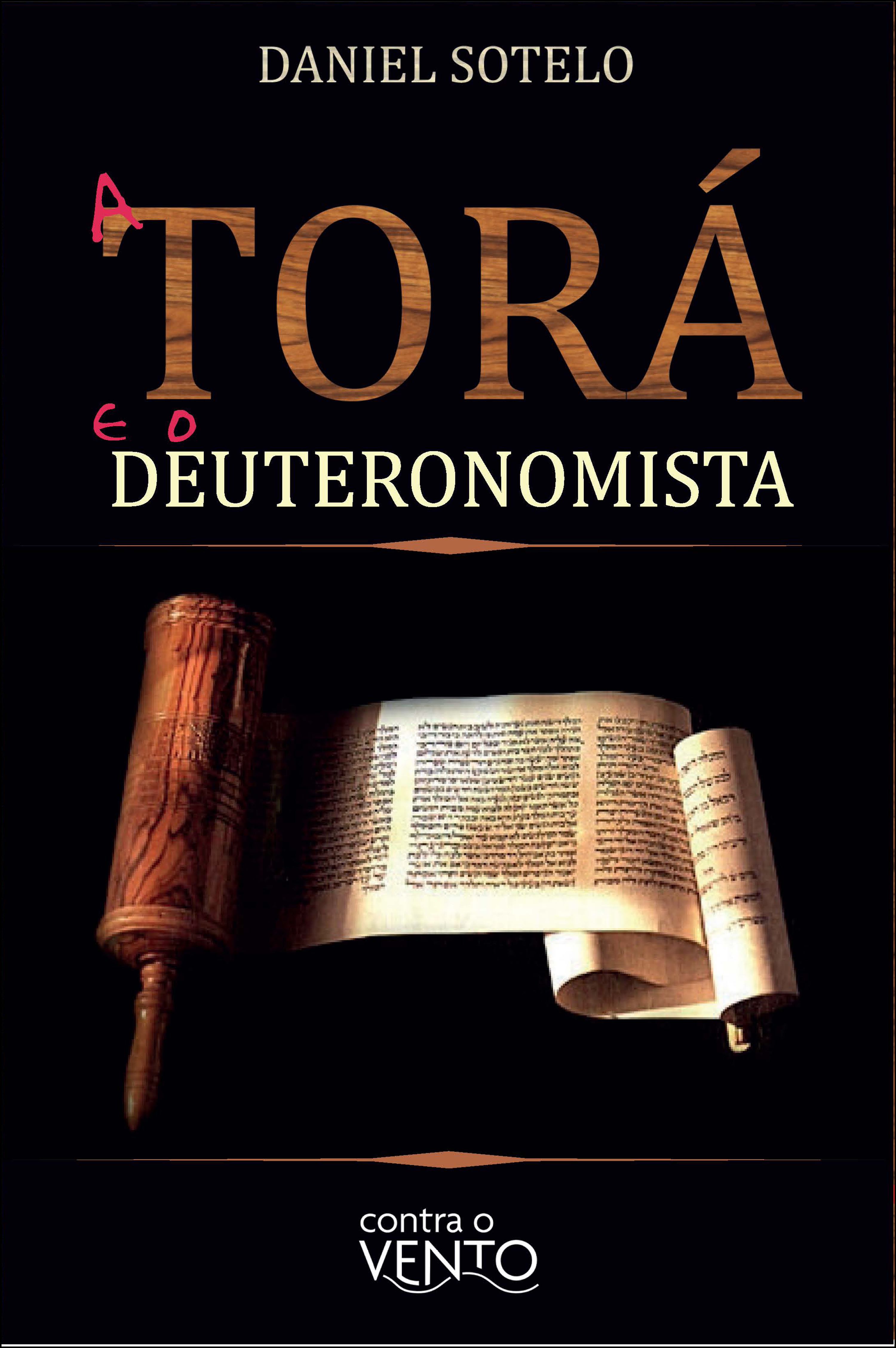 A torá e o deuteronomista