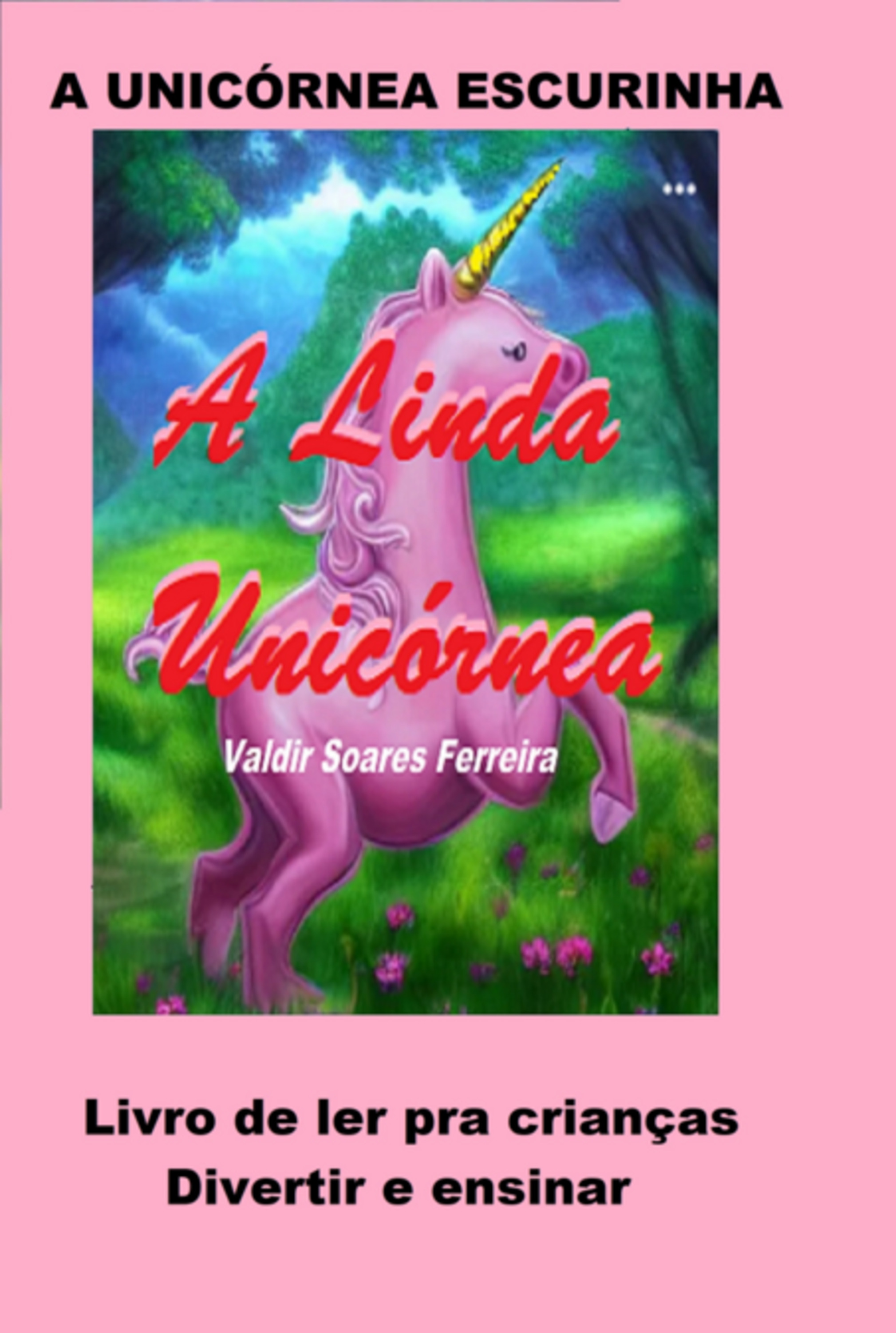 A Unicórnia Rosa Escuro