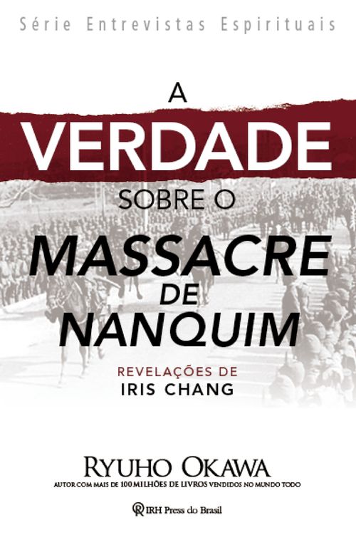 A Verdade sobre o Massacre de Nanquim