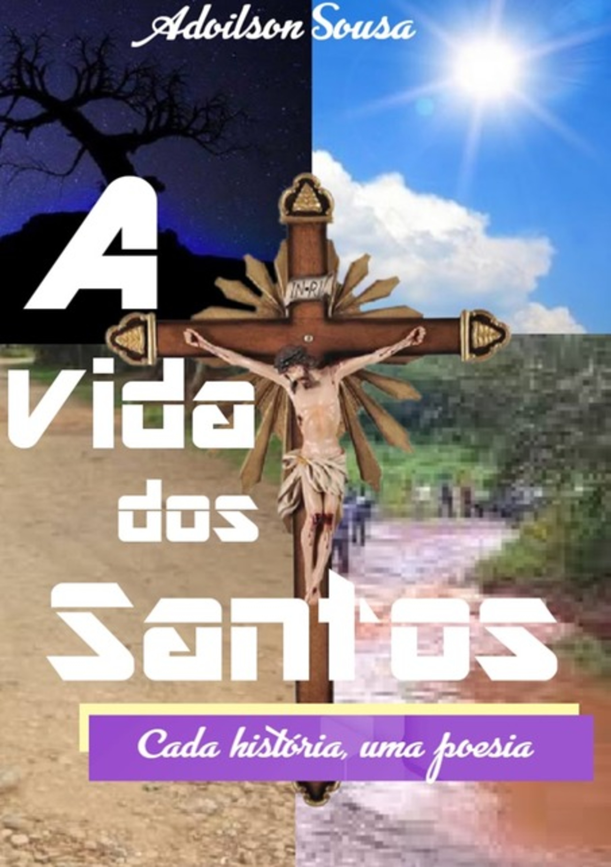 A Vida Dos Santos