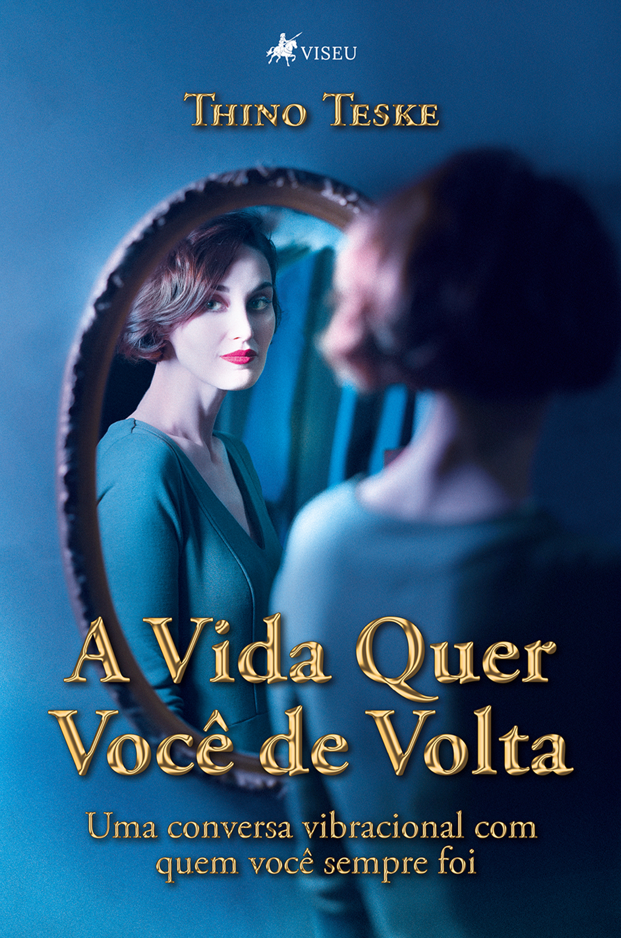 A Vida Quer Você de Volta