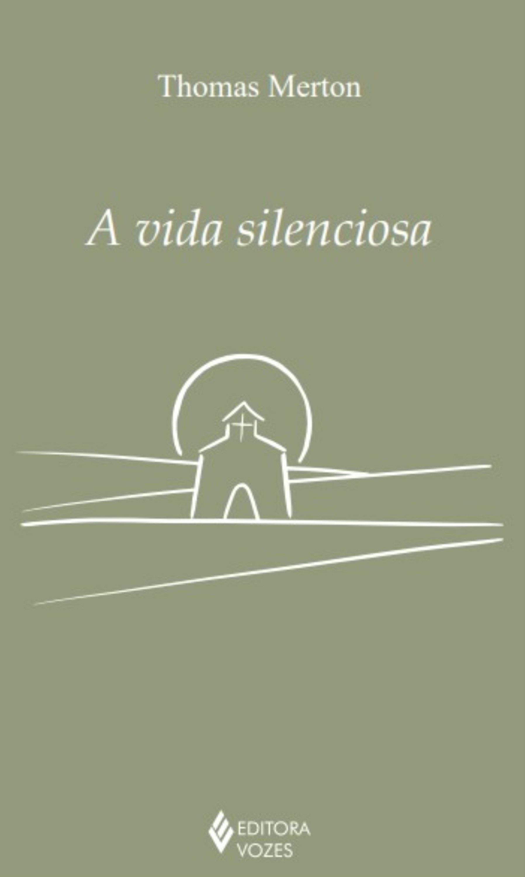 A vida silenciosa