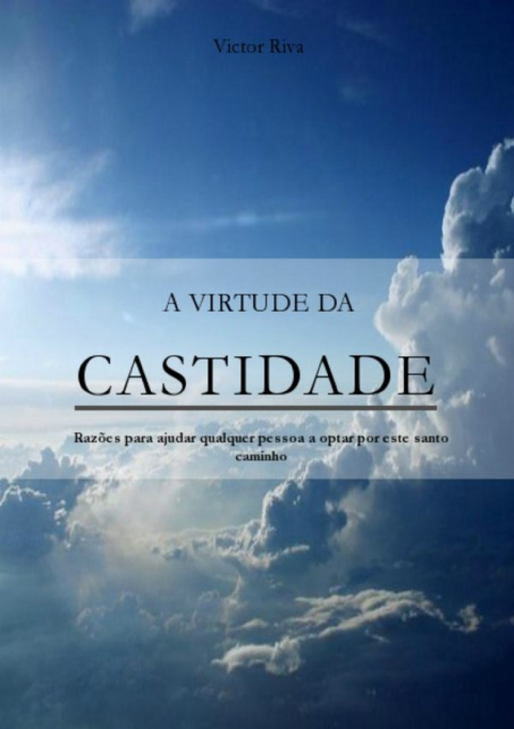 A Virtude Da Castidade