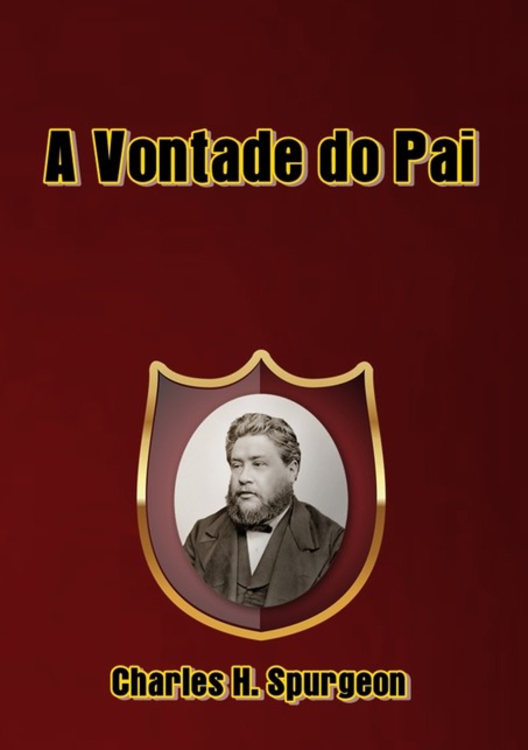 A Vontade Do Pai