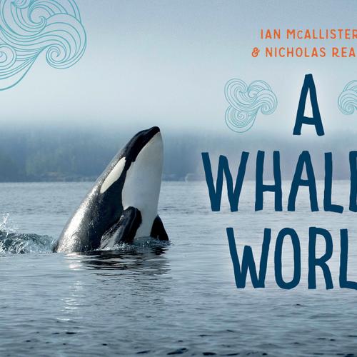 A Whale's World