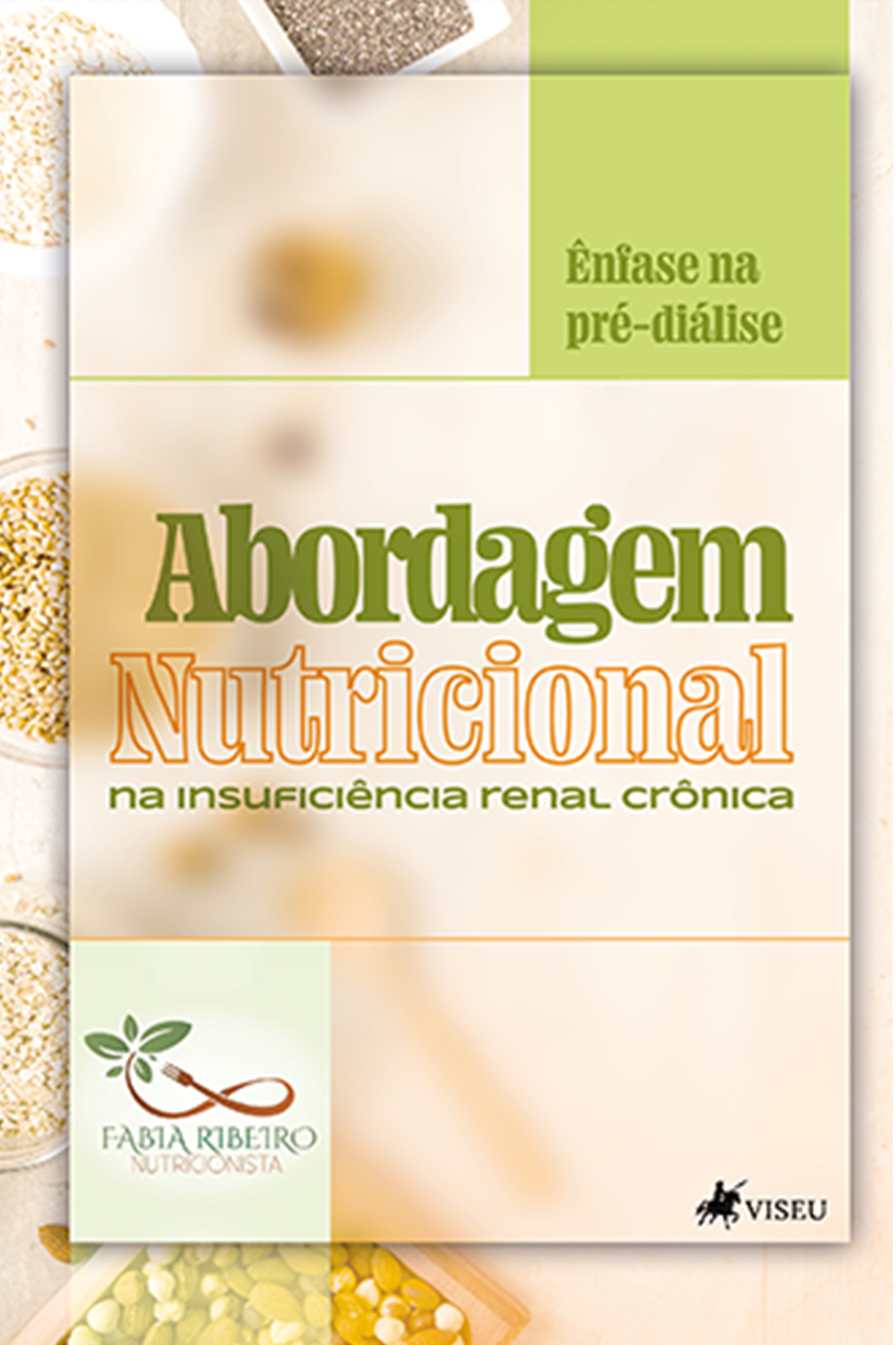 Abordagem nutricional na Insuficiência Renal