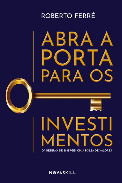 Abra a porta para os investimentos