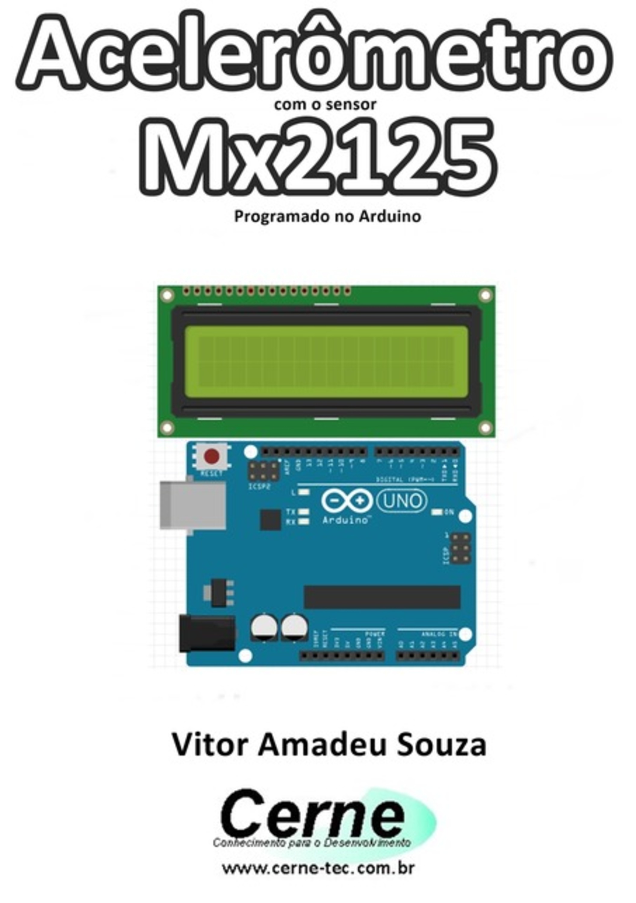 Acelerômetro Com O Sensor Mx2125 Programado No Arduino