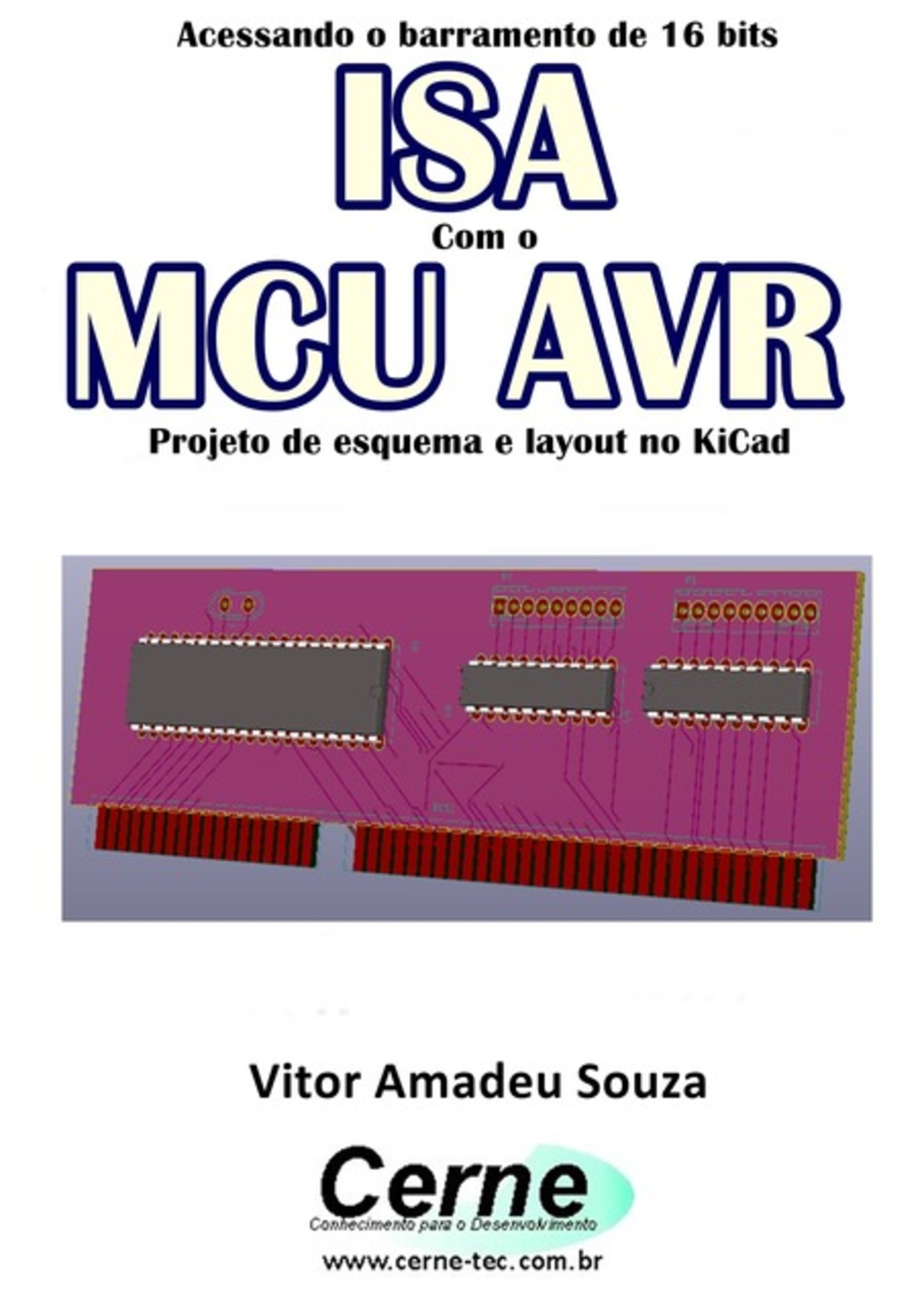 Acessando O Barramento De 16 Bits Isa Com O Mcu Avr