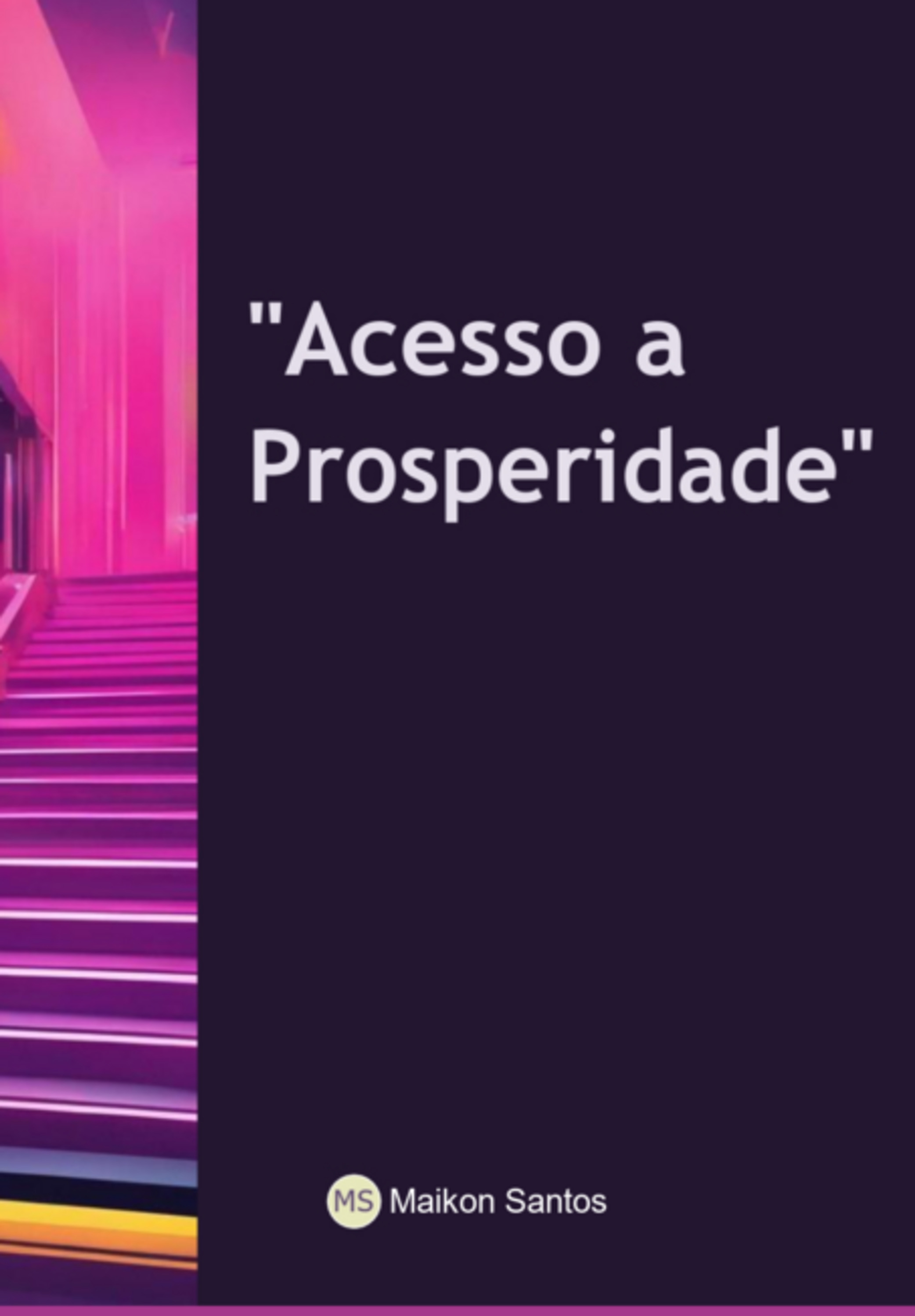 Acesso A Prosperidade