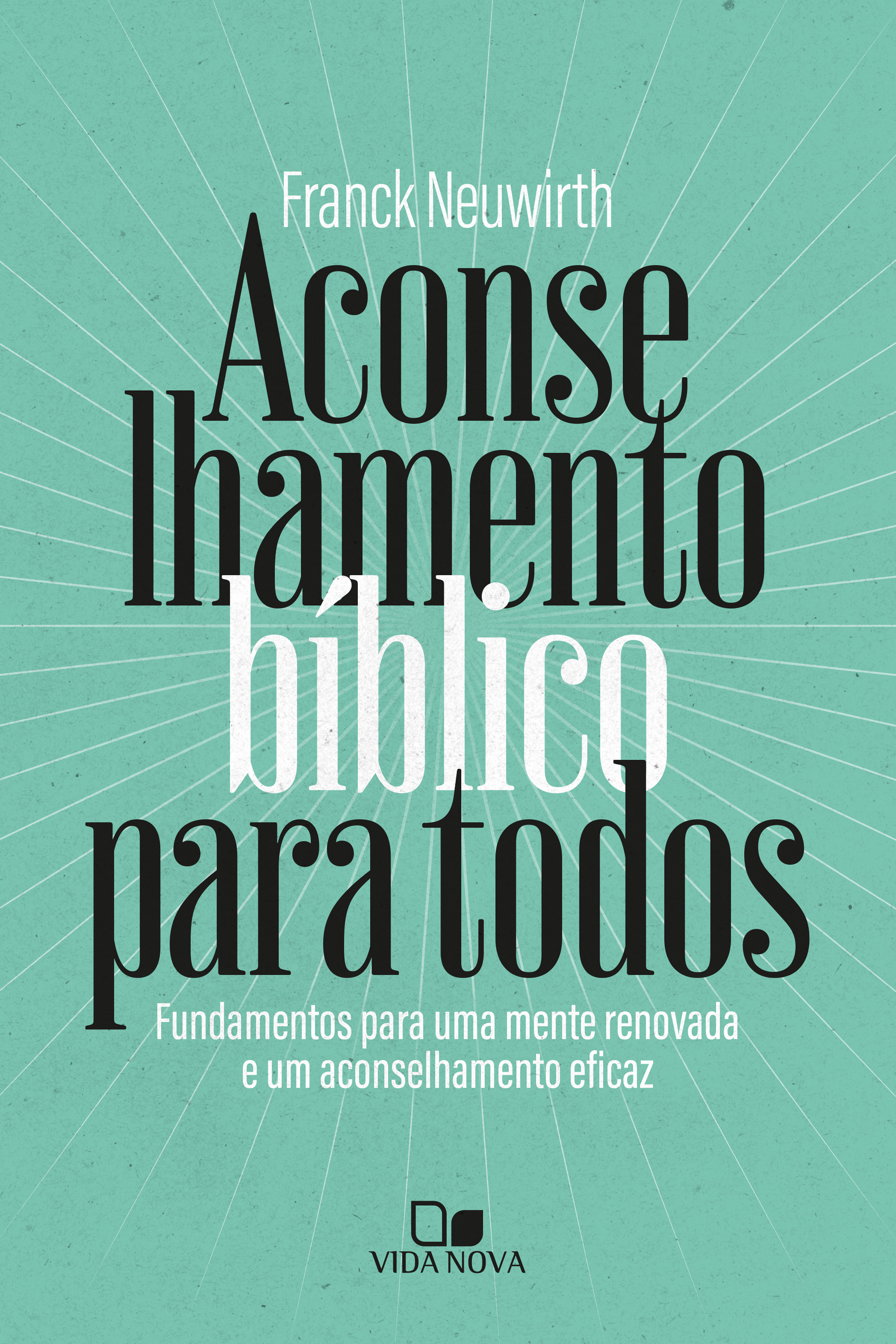Aconselhamento bíblico para todos