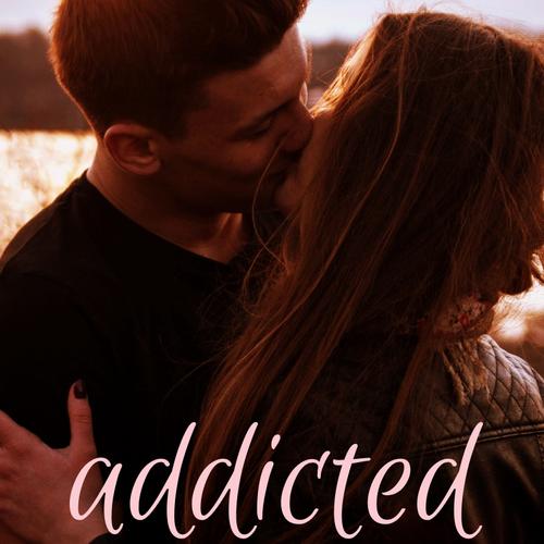 Addicted To You