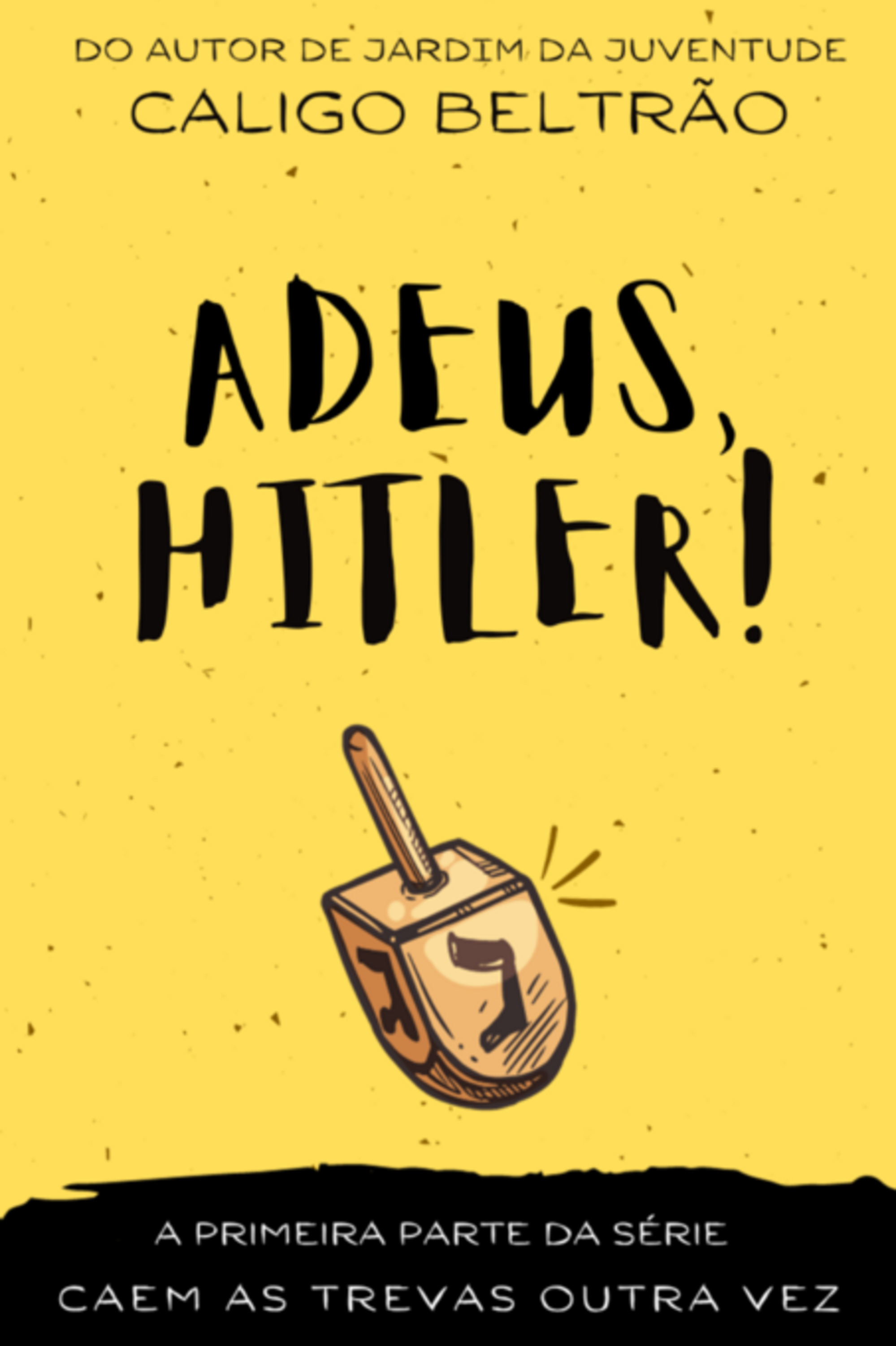 Adeus, Hitler!