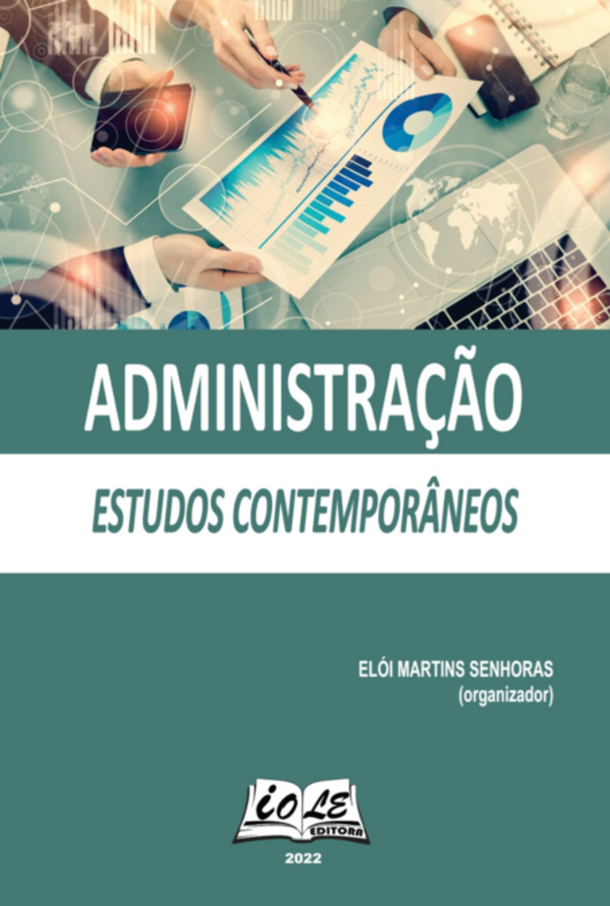 Administração: Estudos Contemporâneos