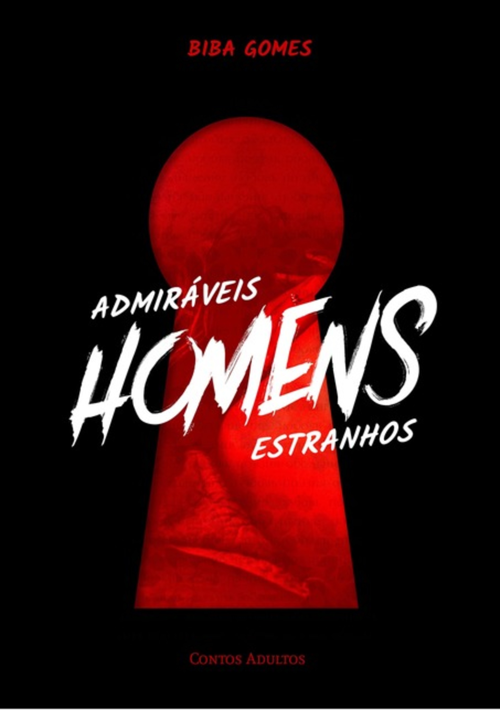 Admiráveis Homens Estranhos