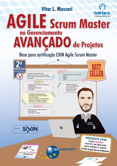 Agile Scrum Master no Gerenciamento Avançado de Projetos 2a edição