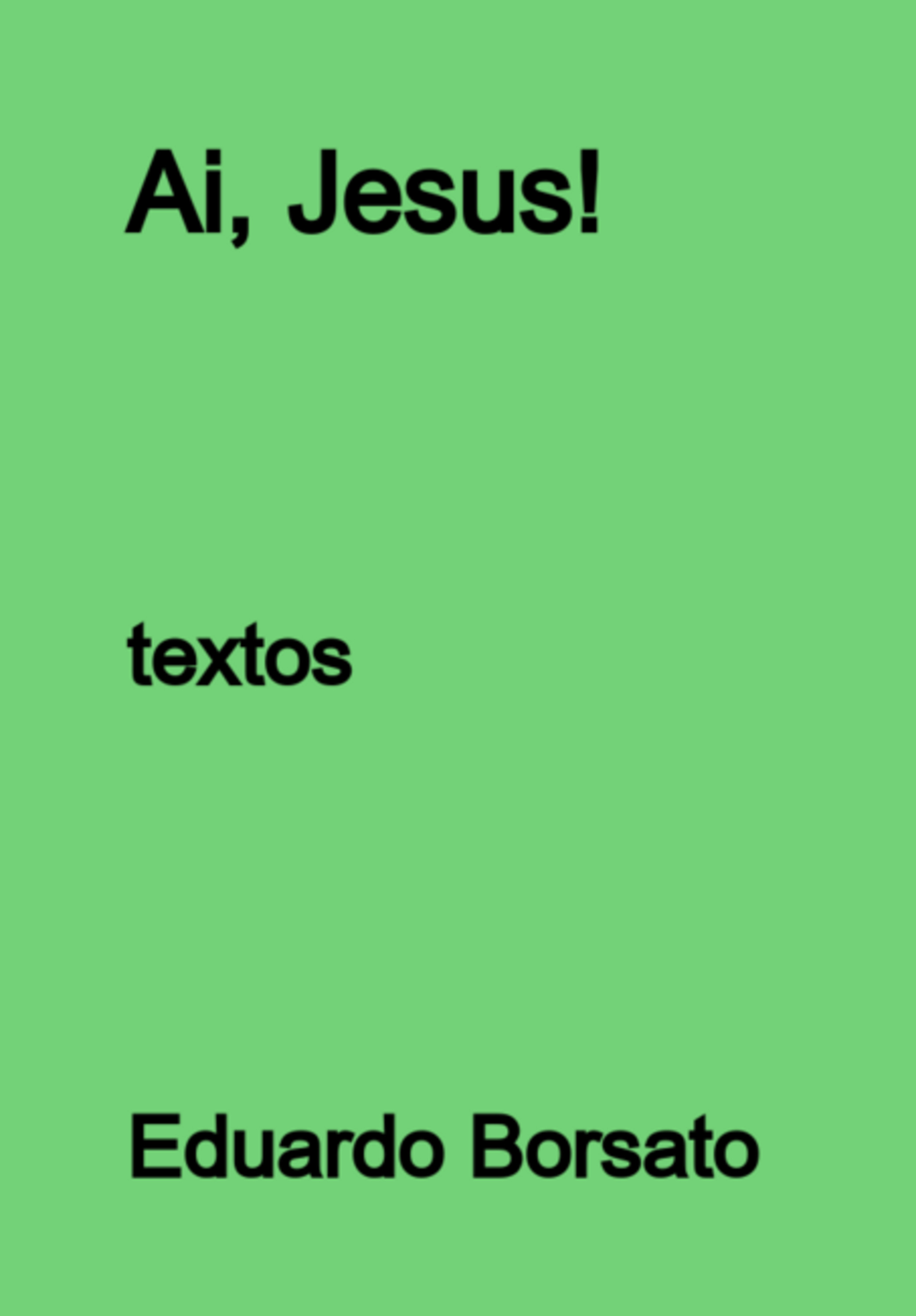 Ai, Jesus!