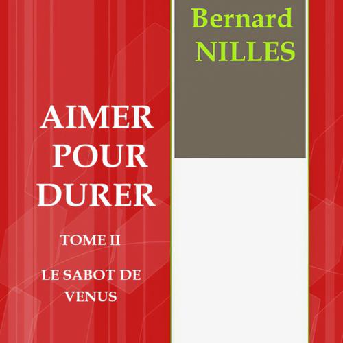 AIMER POUR DURER Tome 2