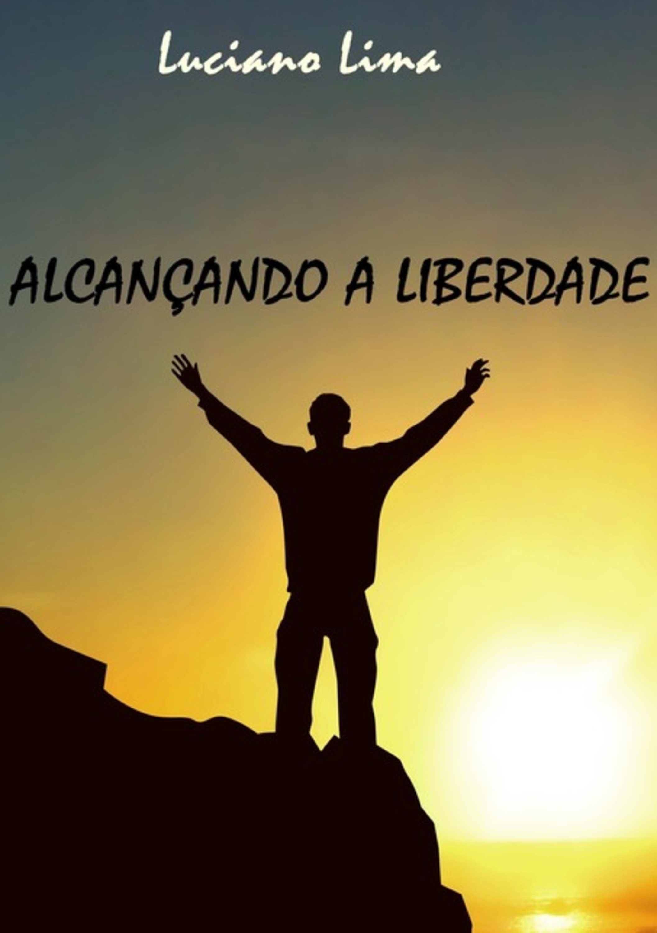 Alcançando A Liberdade