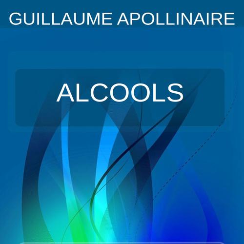 Alcools – poèmes