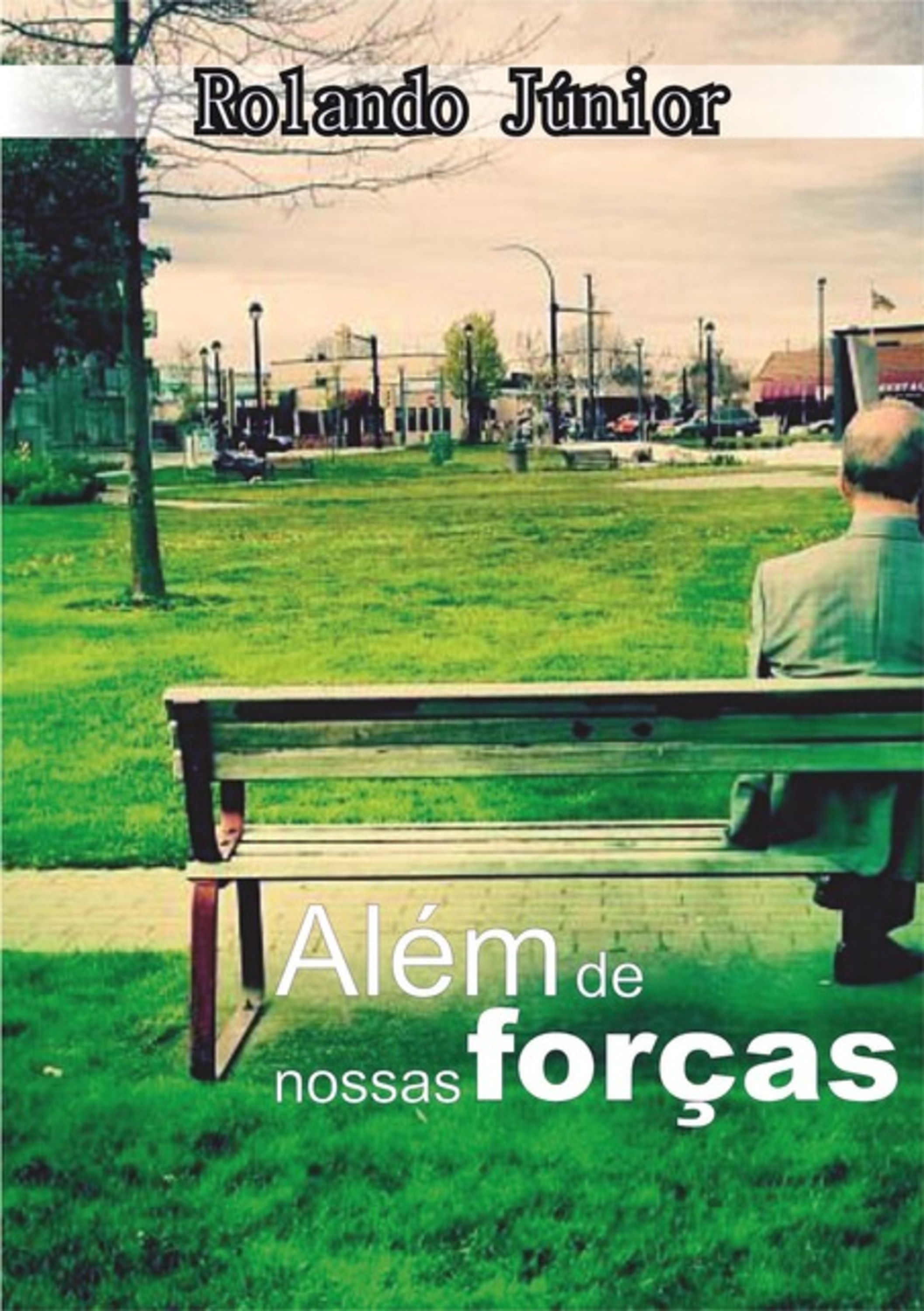 Além De Nossas Forças