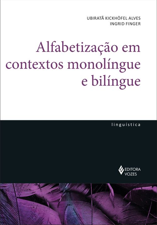 Alfabetização em contextos monolíngue e bilíngue 