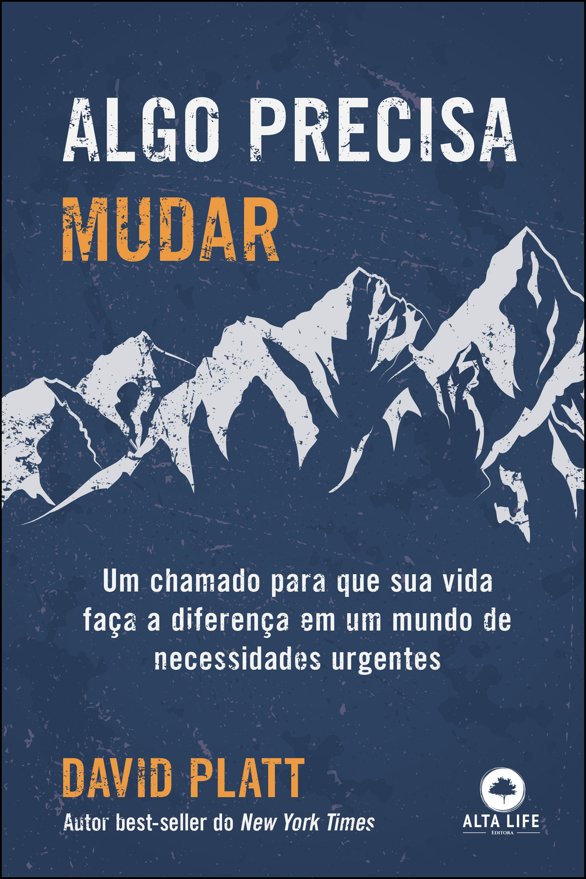Algo Precisa Mudar