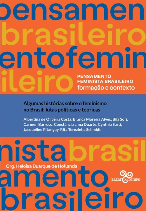 Algumas histórias sobre o feminismo no Brasil