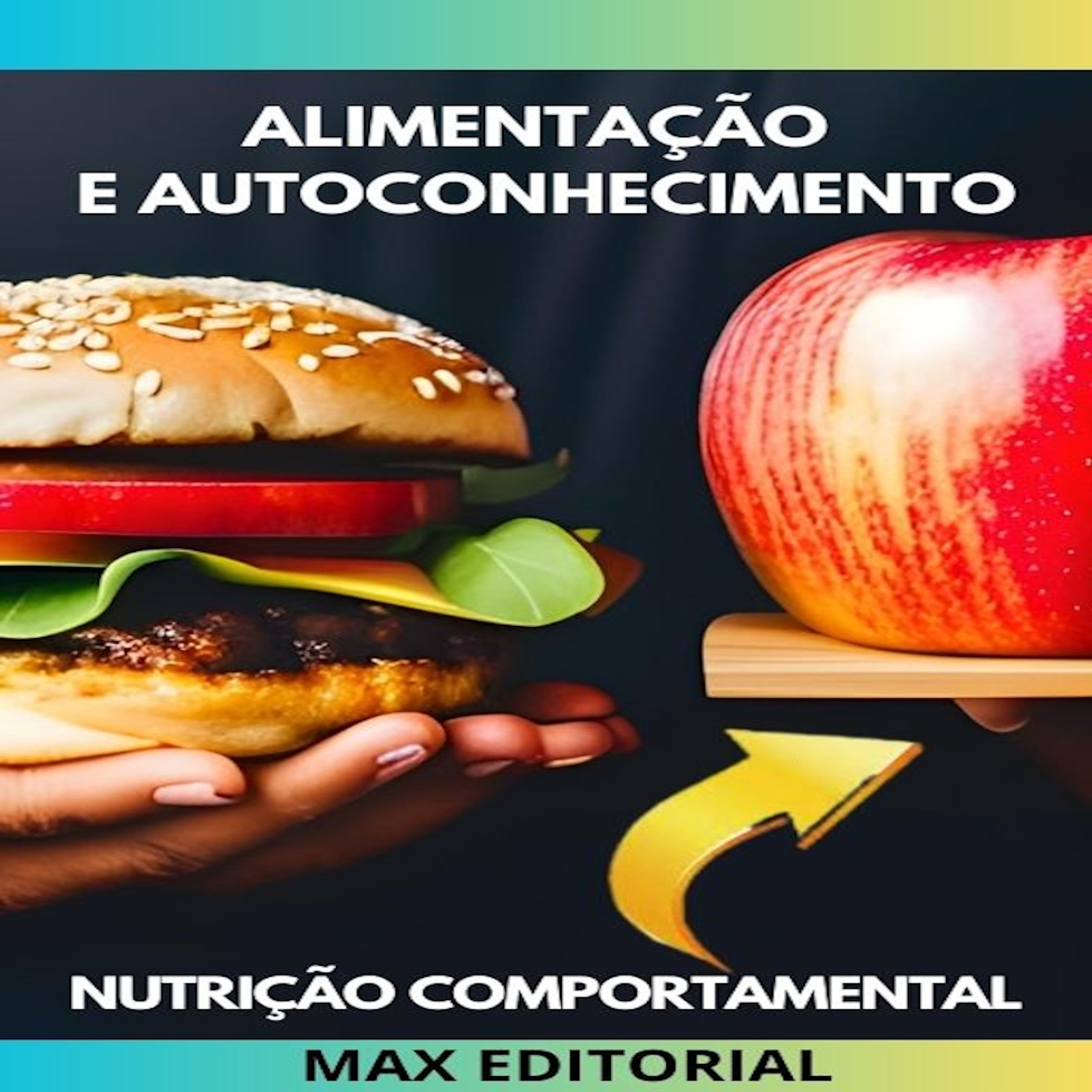 Alimentação e Autoconhecimento