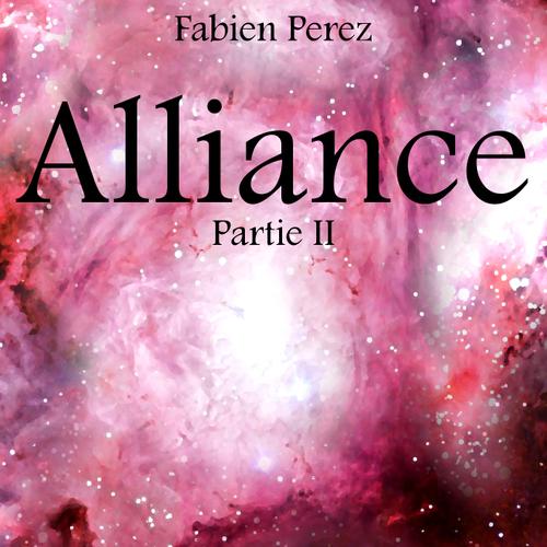 Alliance-Partie II