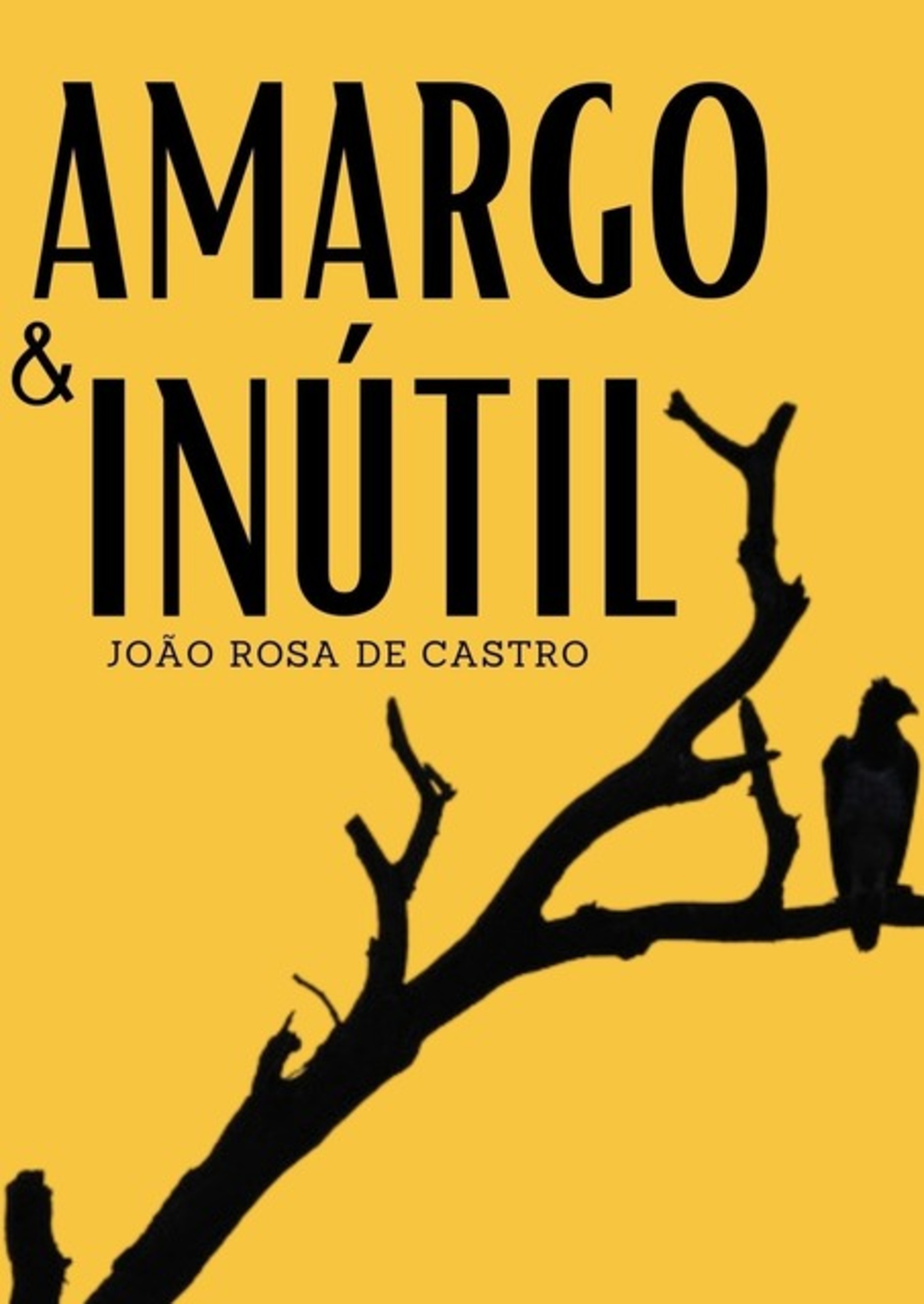 Amargo & Inútil