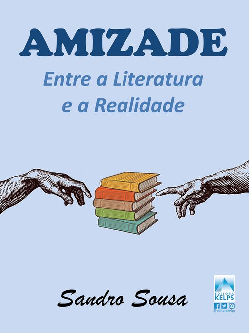 AMIZADE ENTRE A LITERATURA E A REALIDADE