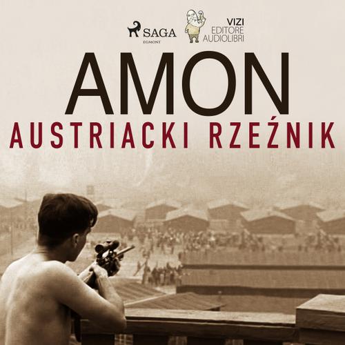 Amon - austriacki rzeźnik