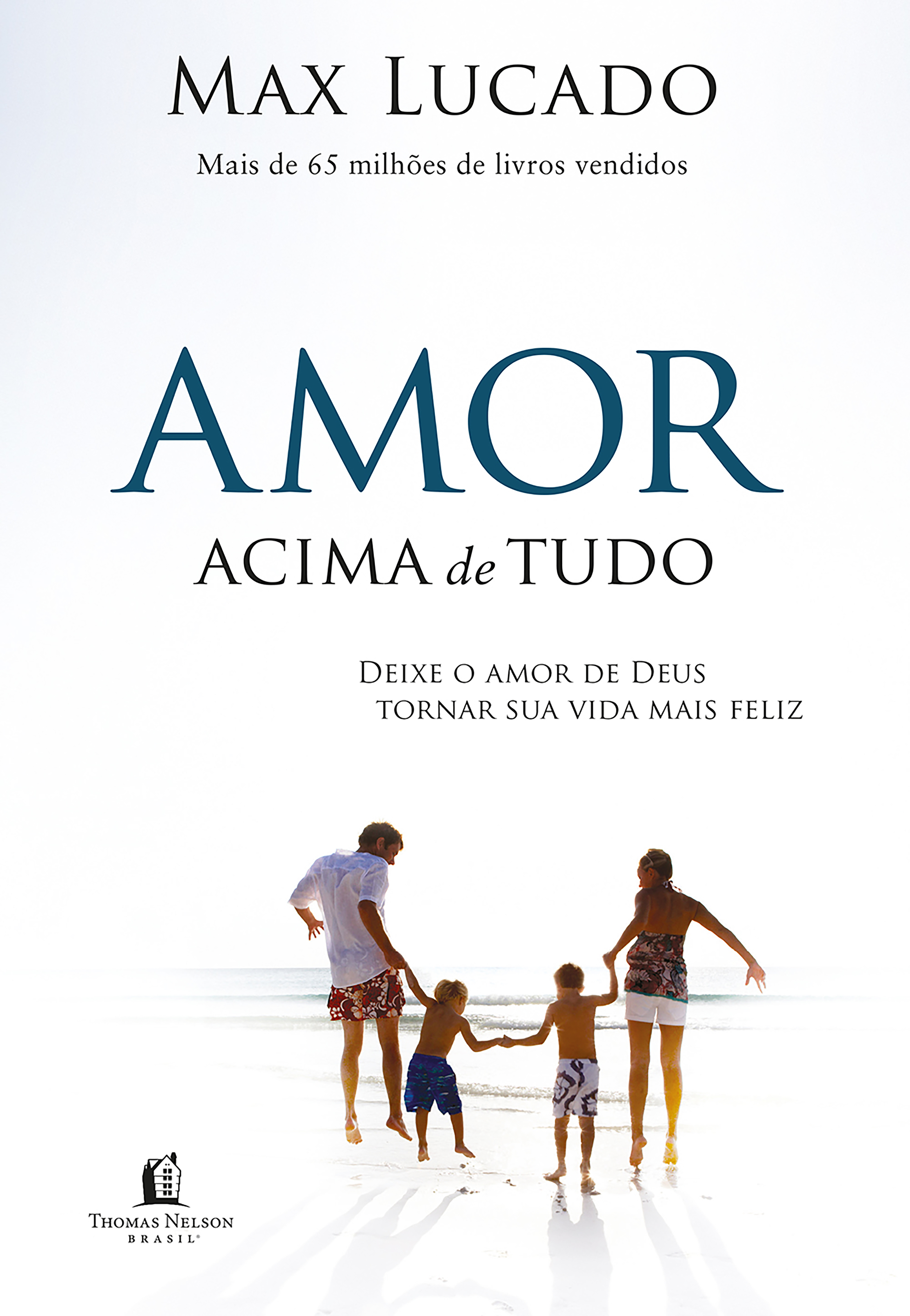 Amor acima de tudo