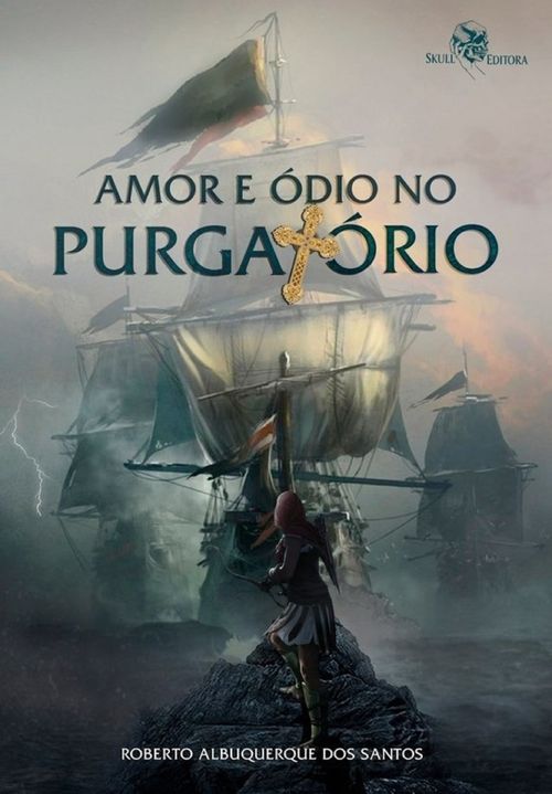 Amor e ódio no Purgatório