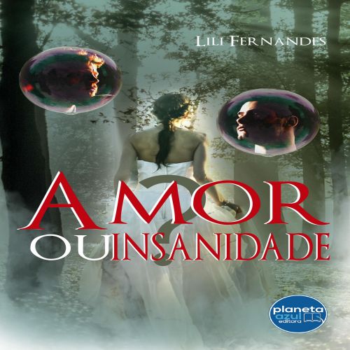 Amor ou Insanidade?