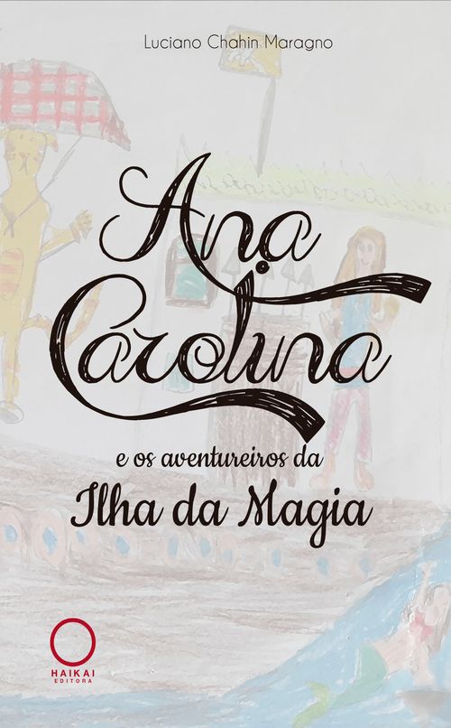 Ana Carolina e os aventureiros da Ilha da Magia