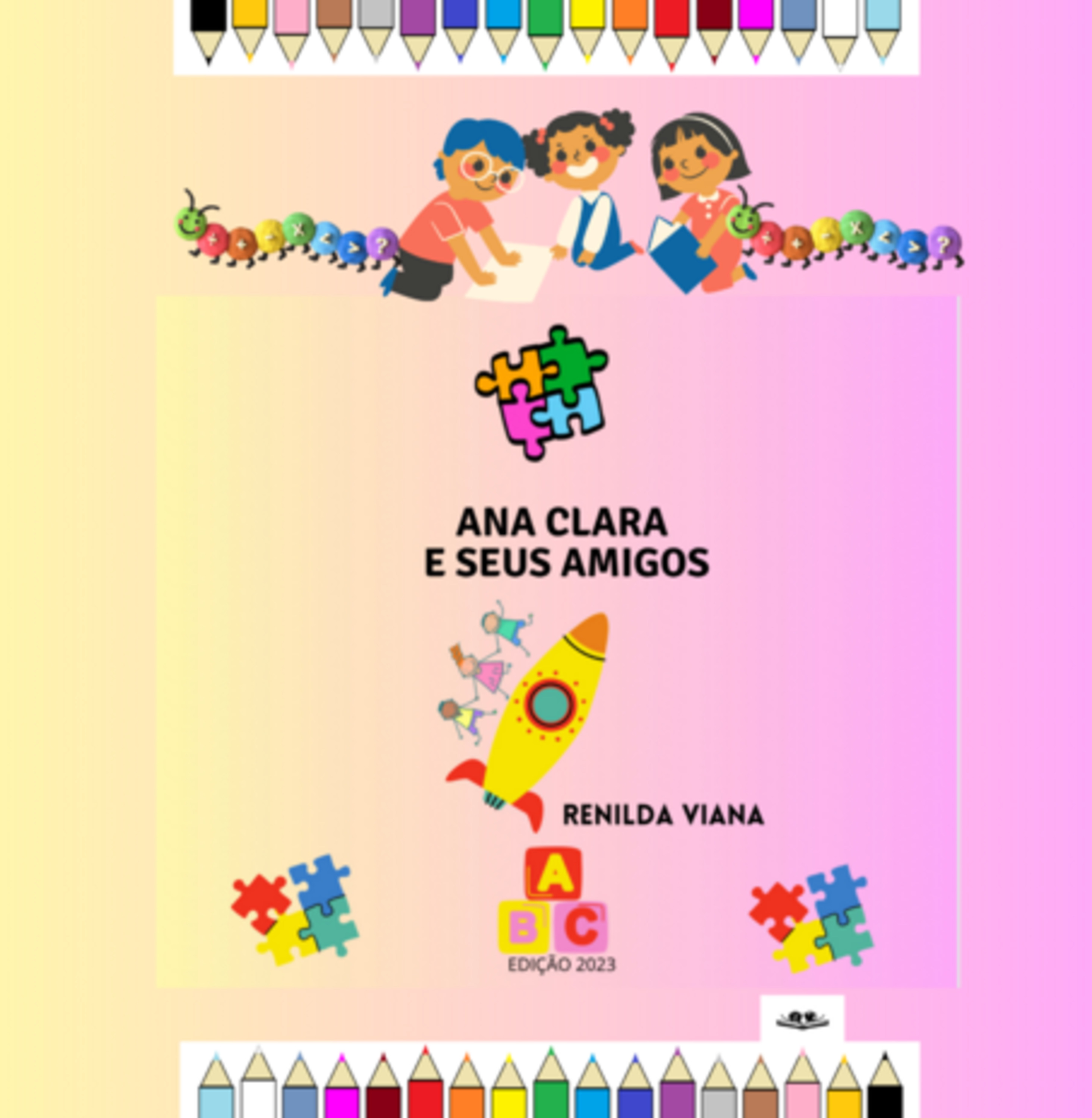 Ana Clara E Seus Amigos