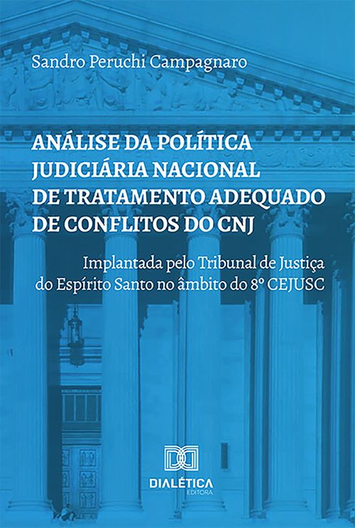 Análise da Política Judiciária Nacional de Tratamento Adequado de Conflitos do CNJ