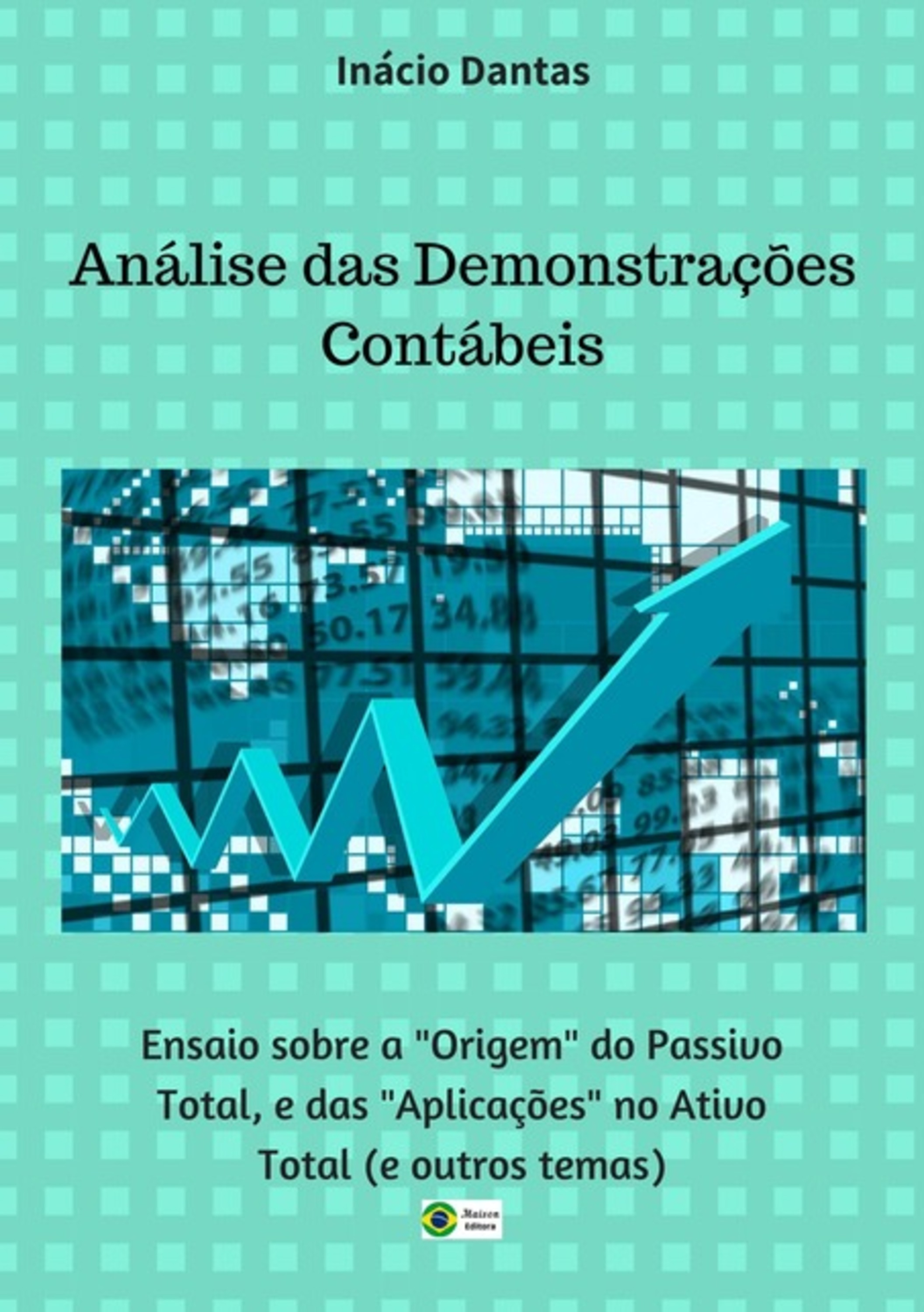 Análise Das Demonstrações Contábeis