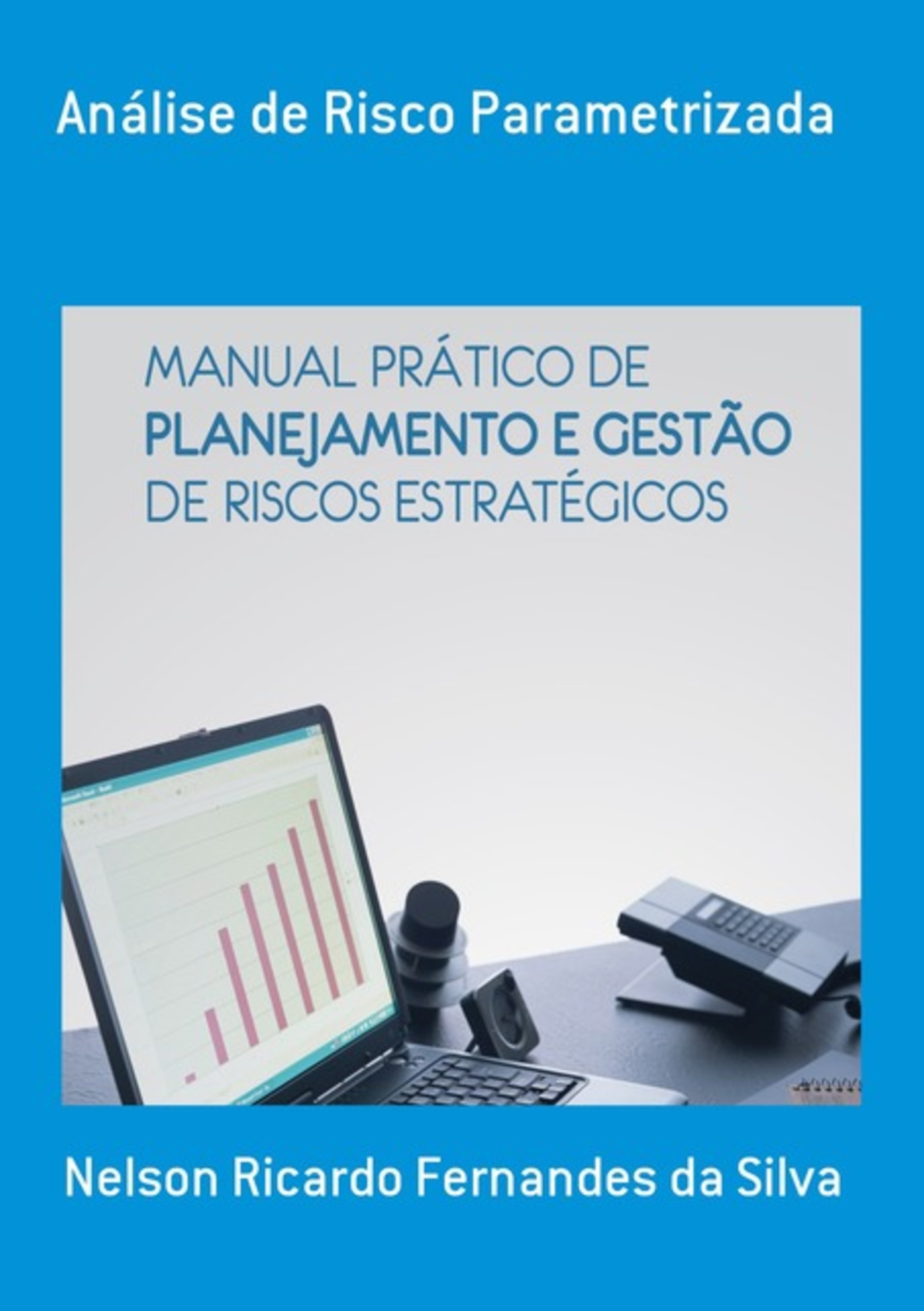 Análise De Risco Parametrizada