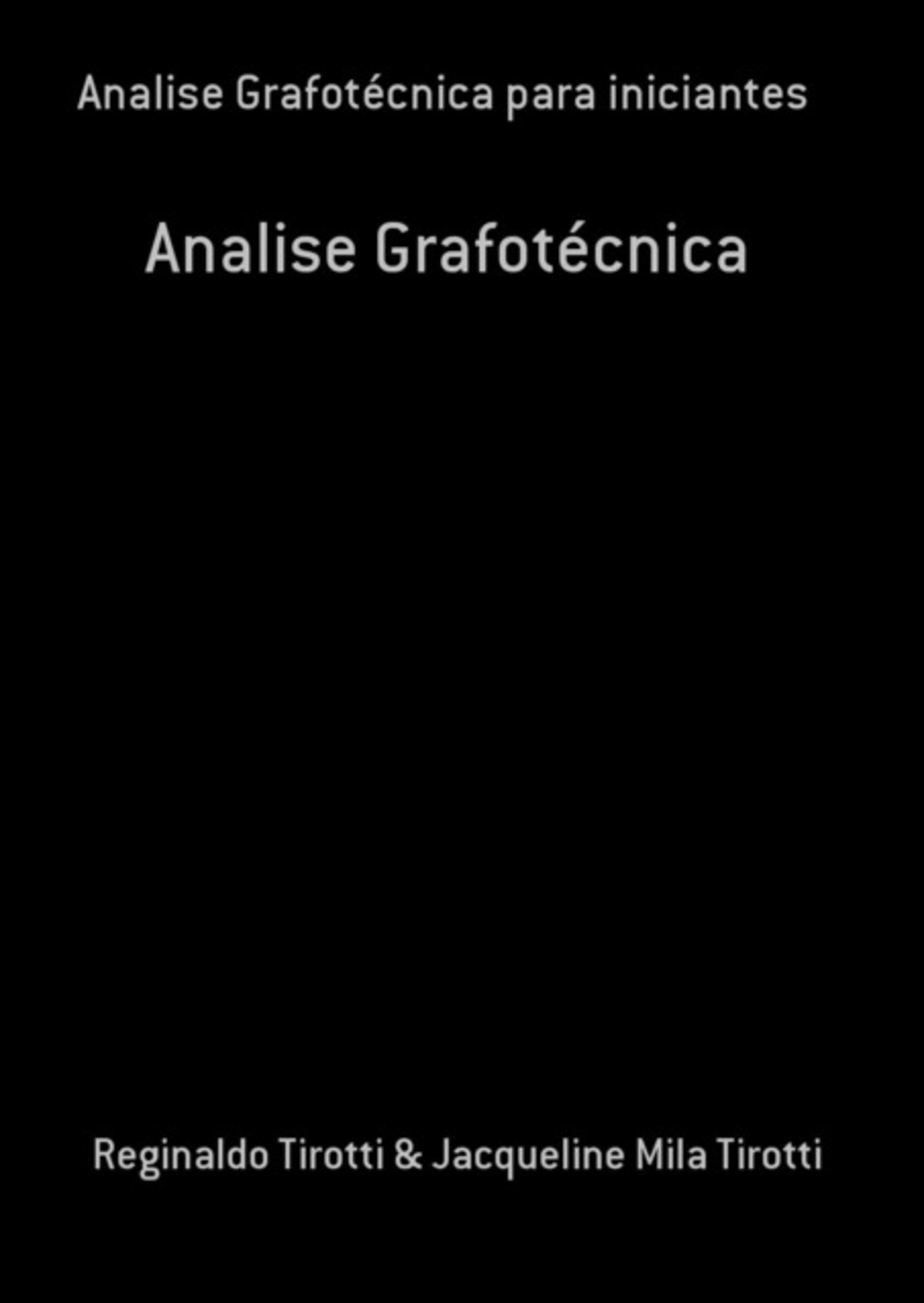 Analise Grafotécnica Para Iniciantes